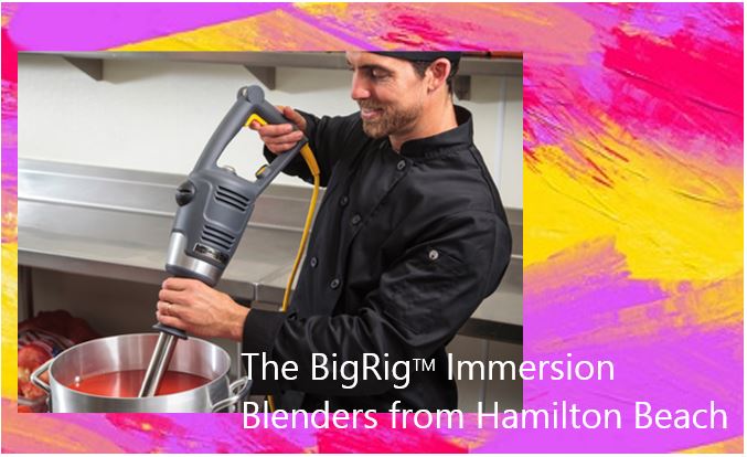 The BigRig&trade; Immersion Blenders from Hamilton Beach 